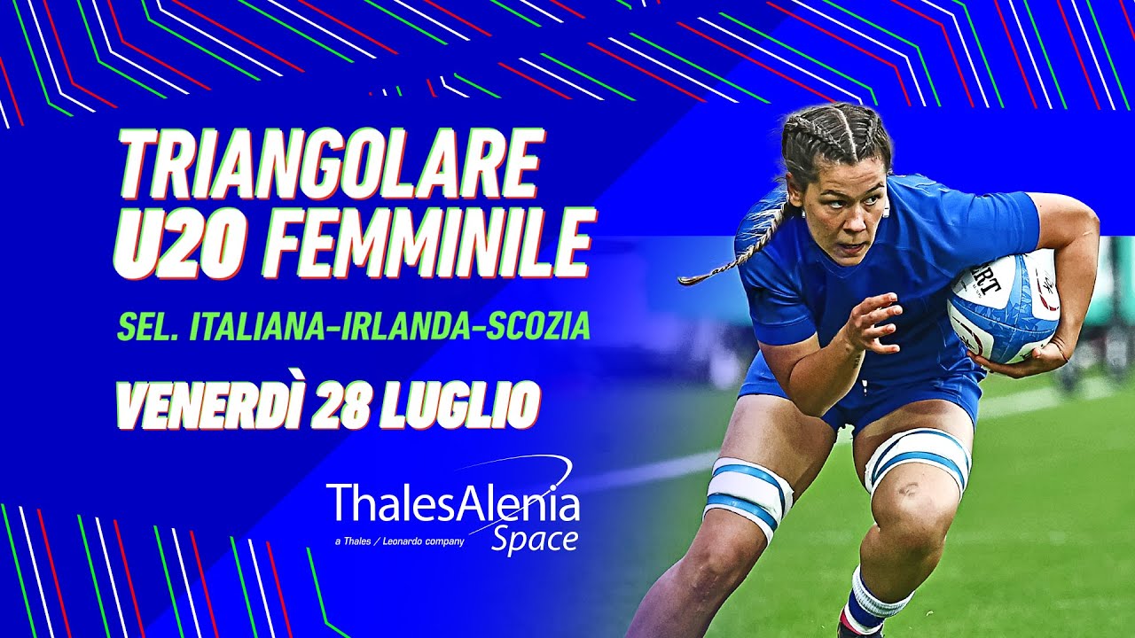 U20 Women Tri Nations Series Thales Alenia Space