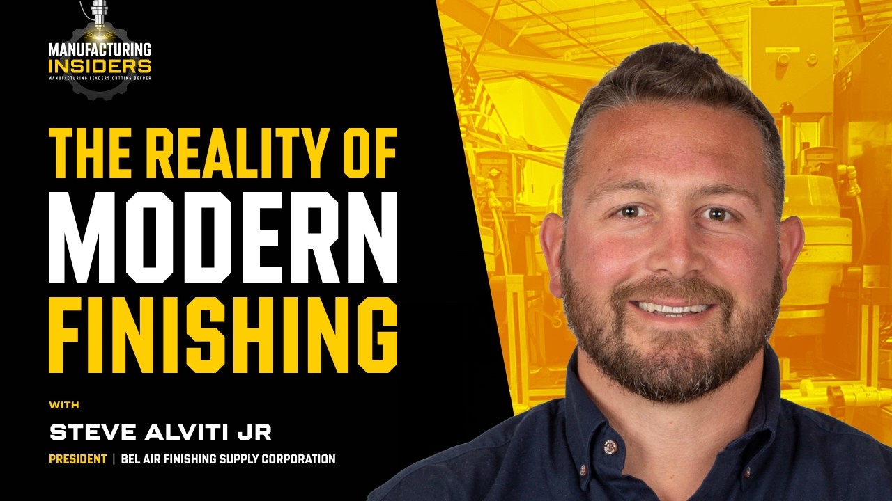 The Pain Points in Component Finishing Nobody Addresses | Steve Alviti - Bel Air Finishing