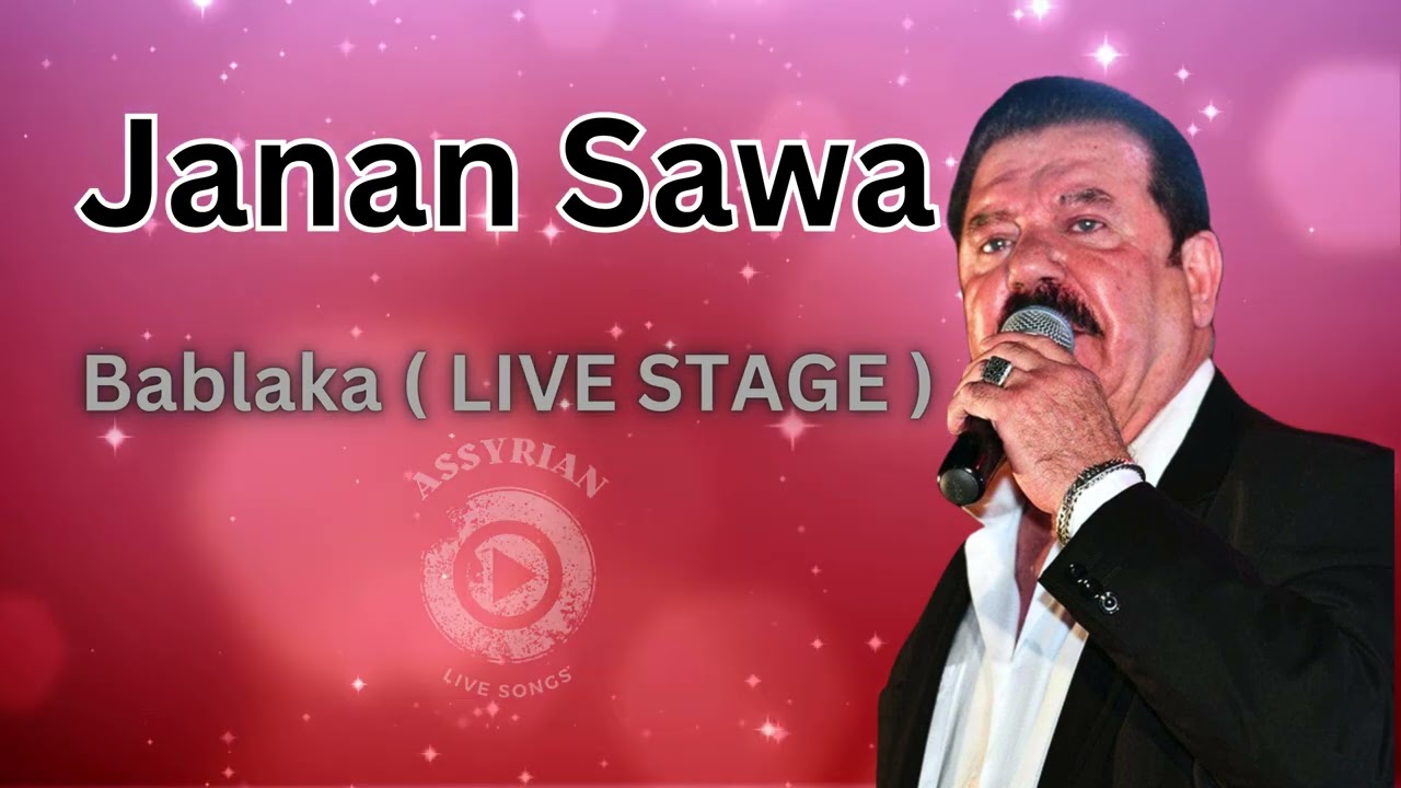 Janan Sawa - Bablaka LIVE STAGE