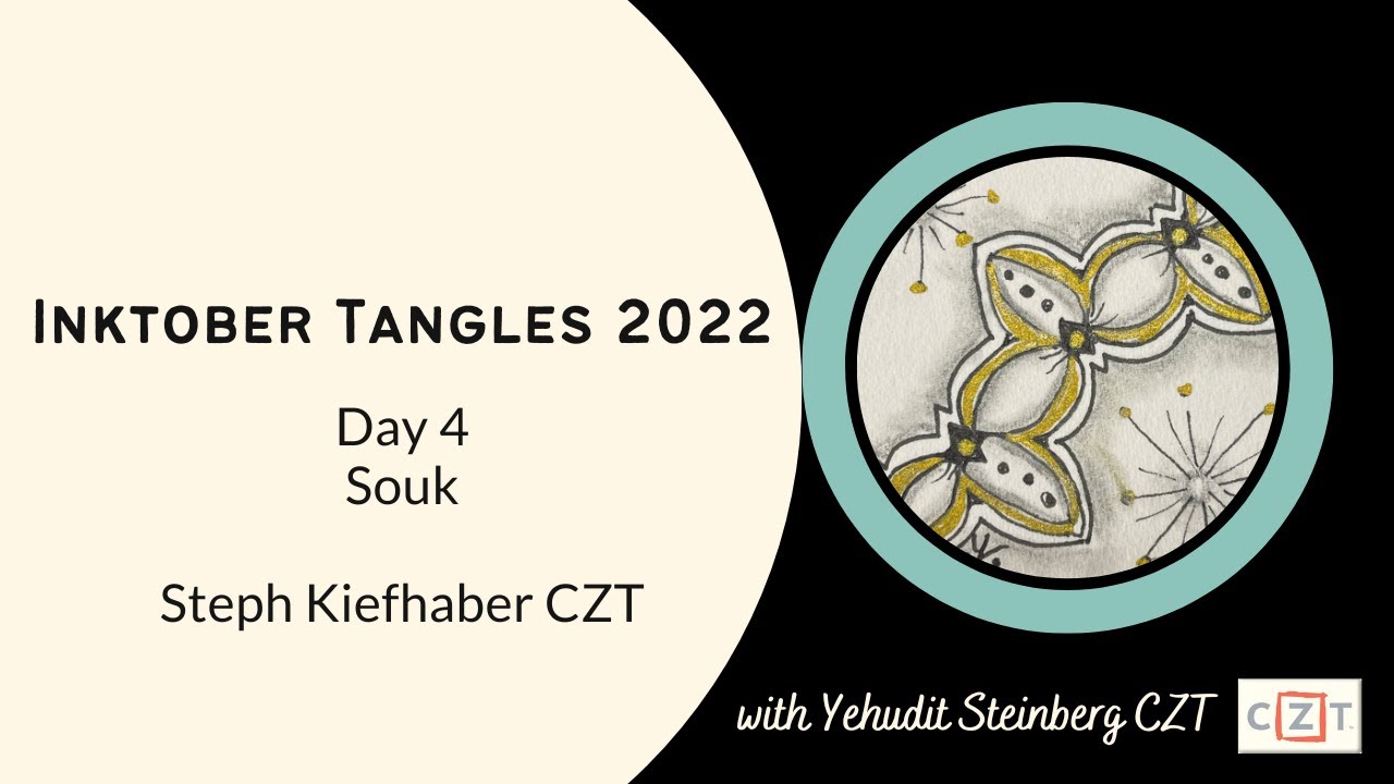 Inktober Tangles 2022 Day 4 with Souk Step out & Mandala