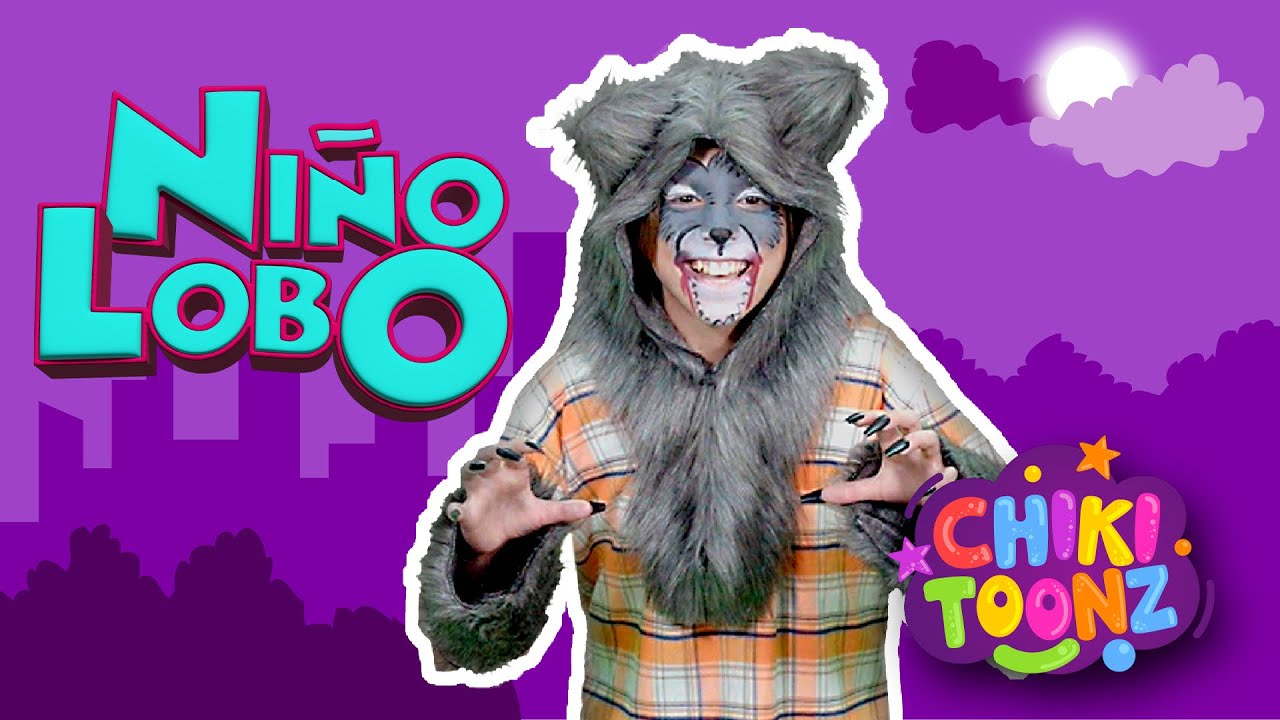 Ni&ntilde;o Lobo | M&uacute;sica para ni&ntilde;os | @ChikiToonz