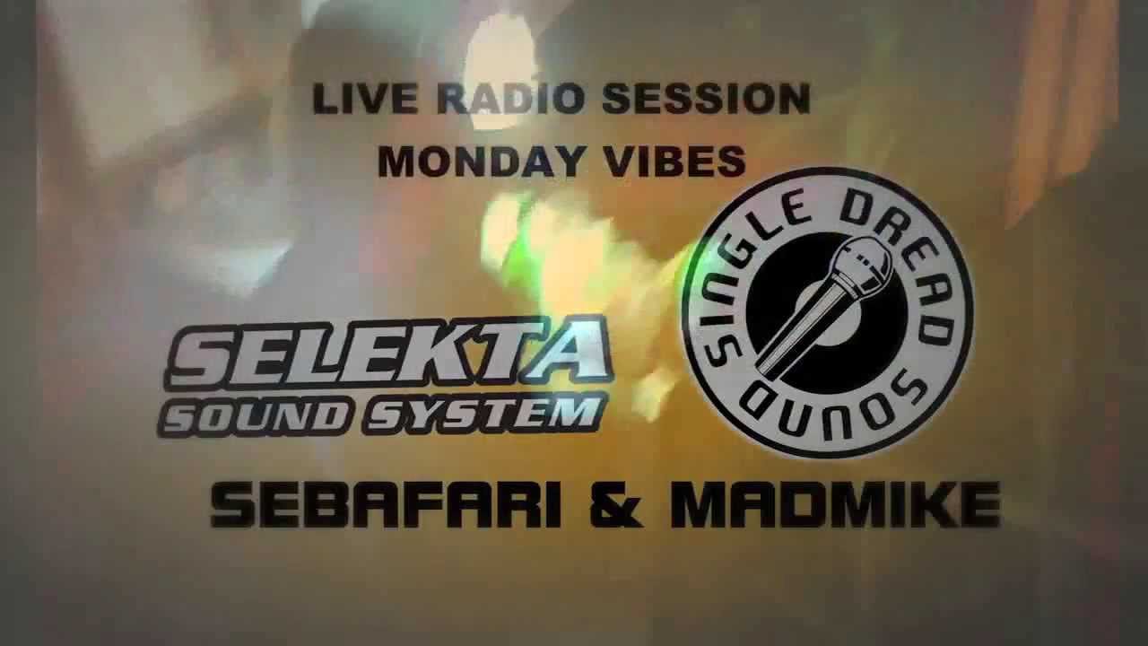 Selekta sound system feat. MadMajk - Monday vibes radio session Żoliborz
