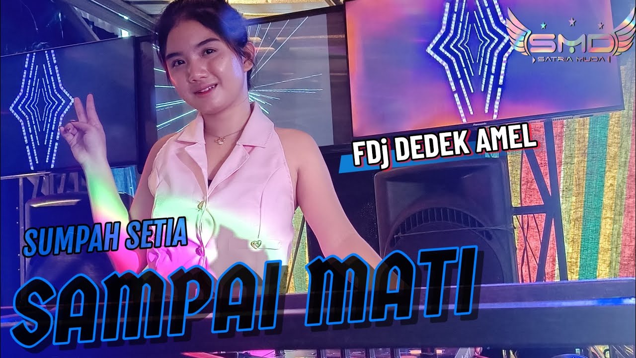 OT SMD &bull; SUMPAH SETIA SAMPAI MATI ‼️ FDj DEDEK AMEL ‼️ LIVE BELATUNG