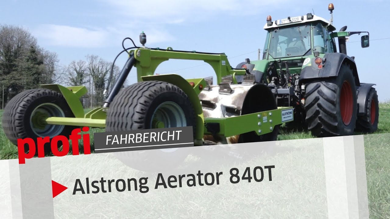 Beatmungsgerät fürs Grünland: Alstrong Aerator 840T | profi #Fahrbericht