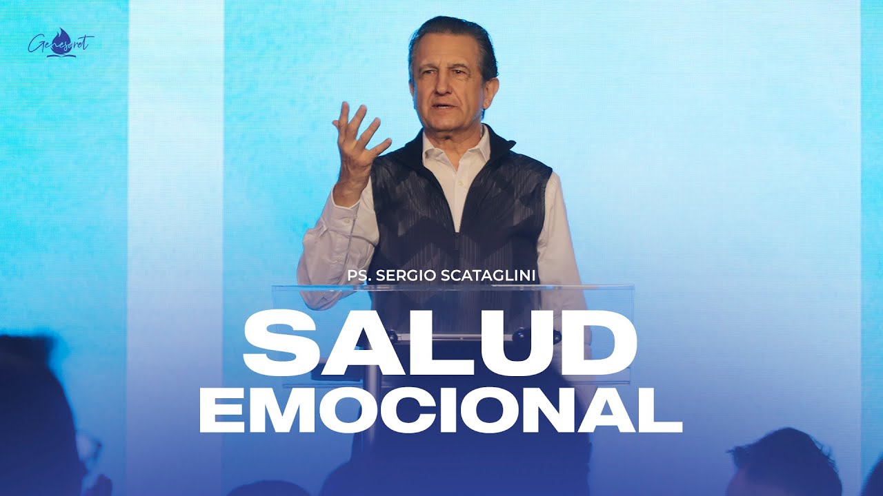 Salud emocional I Ps. Sergio Scataglini