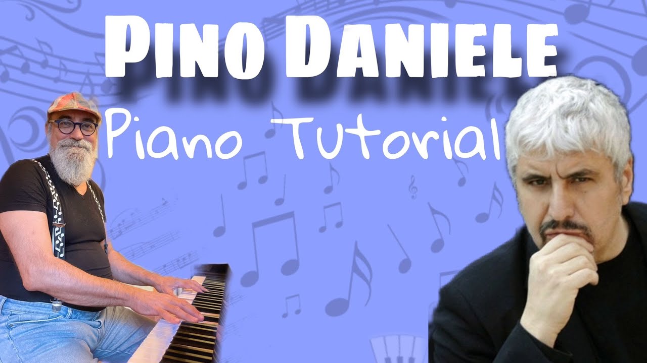 Tutorial Pianoforte: Pino Daniele 