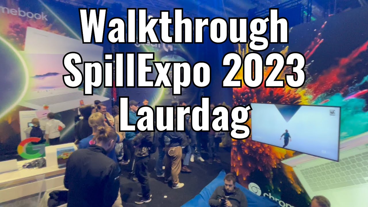 Walkthrough SpillExpo 2023 Laurdag - Hoggtann Media
