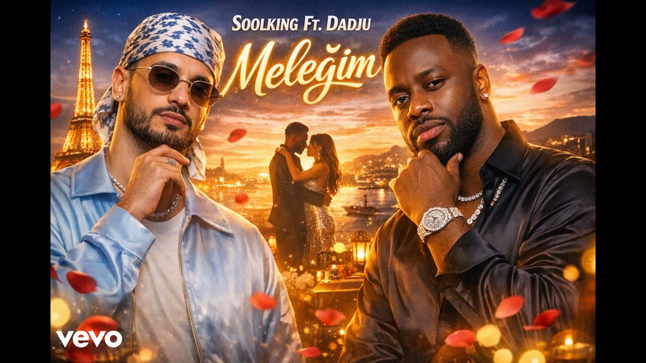 Soolking Ft  Dadju – Meleğim (Official Music)