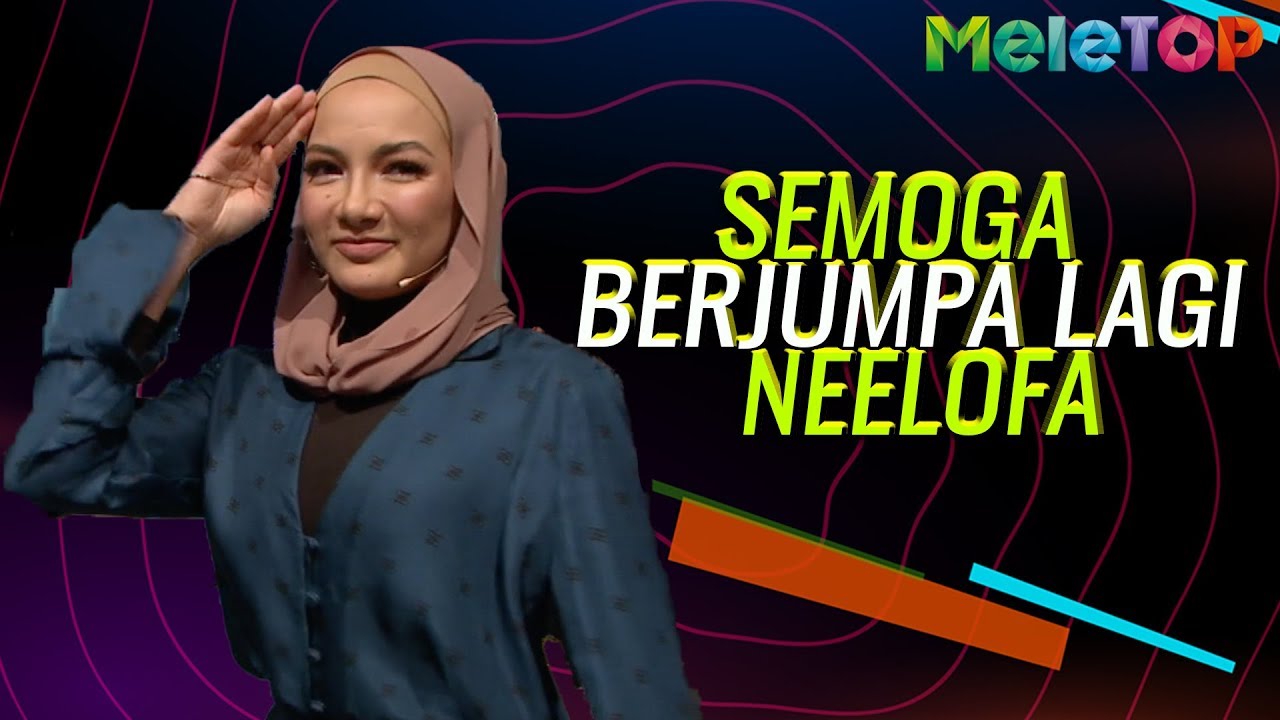 Semoga berjumpa lagi Neelofa | MeleTOP | Nabil & Neelofa