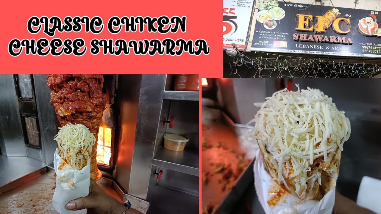 #Mumbai's Famous Classic Chiken Cheese Shawarma@EFC Shawarma#Mulund west l Indian street food