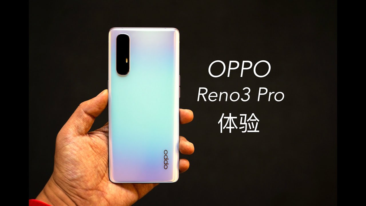 搞机零距离：OPPO Reno3 Pro体验 拍vlog跟运动相机一样稳