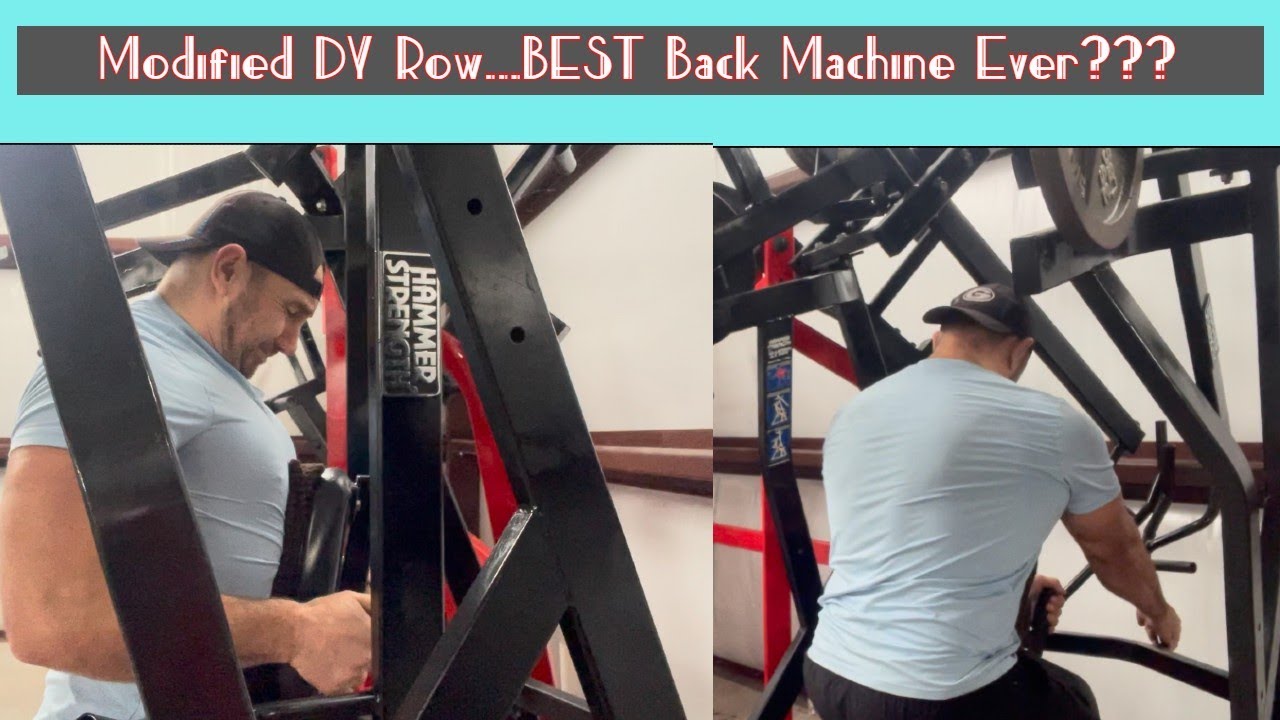 Modified Hammer Strength DY Row...The BEST Back Machine in Existence???