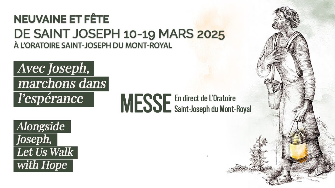 Messe du 10 mars 2025 en direct de l'Oratoire Saint-Joseph