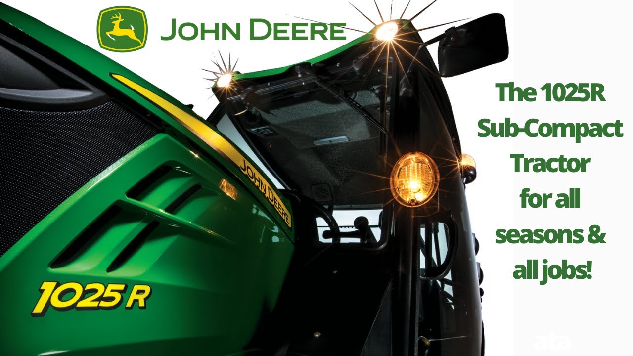 John Deere 1025R Sub-Compact Tractor