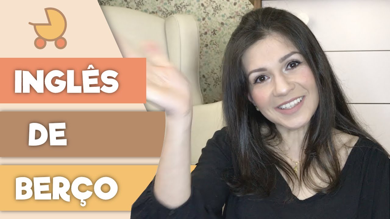 MEU BEBÊ FALANDO INGLÊS: Como ensinar inglês para crianças
