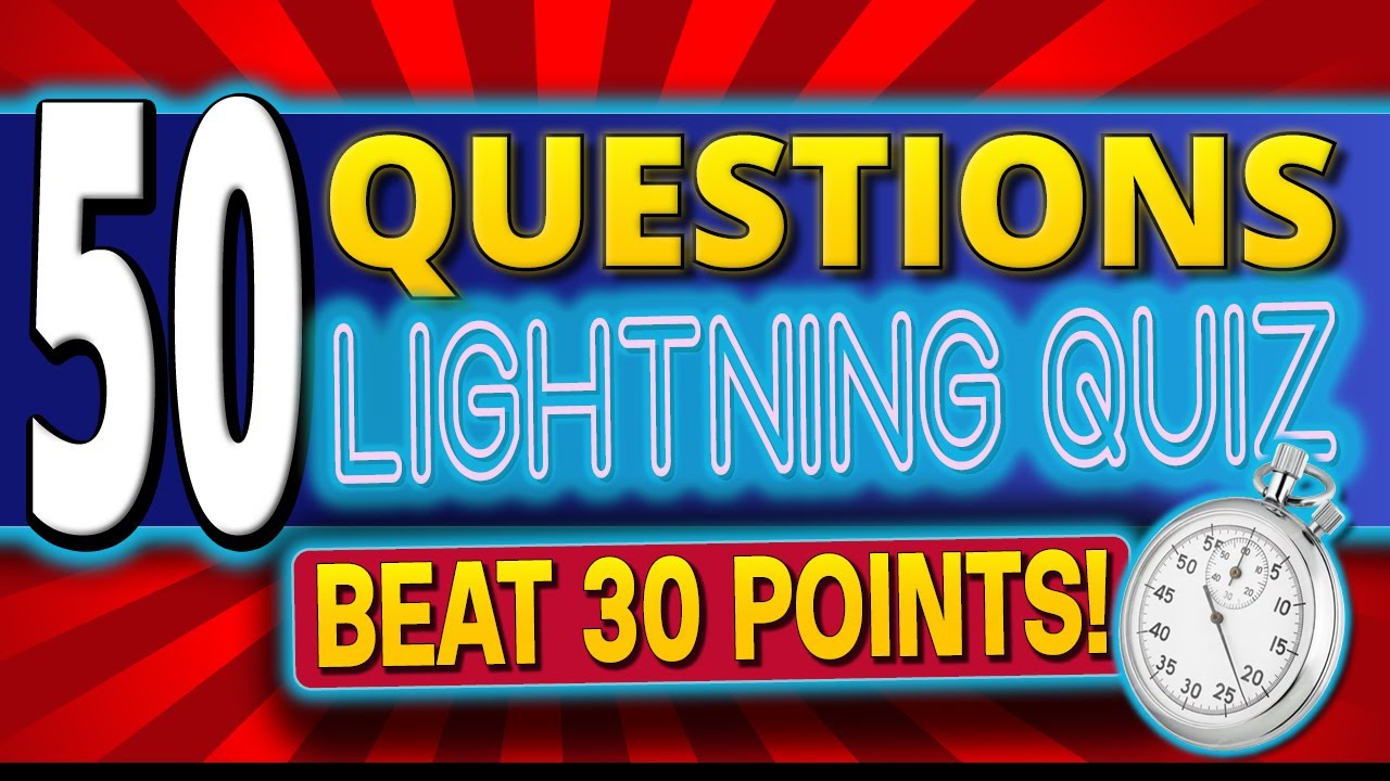 Trivia Quiz ⚡50 Questions LIGHTNING ROUND ⚡EVERYONE Can Beat This!