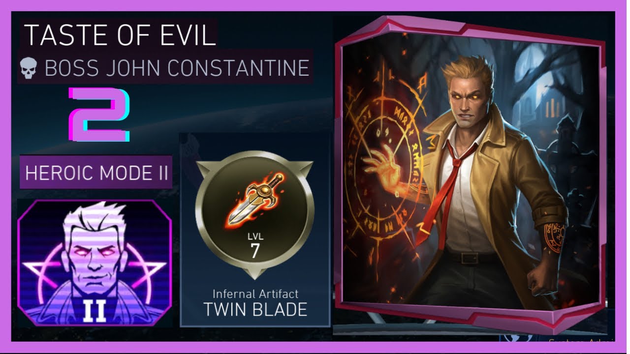 INJUSTICE 2 MOBILE - HEROIC 2 - TASTE OF EVIL - BOSS JOHN CONSTANTINE