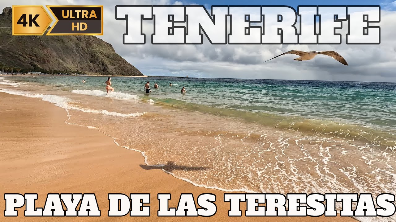 PLAYA DE LAS TERESITAS - SANTA CRUZ DE TENERIFE - 4K - 2023