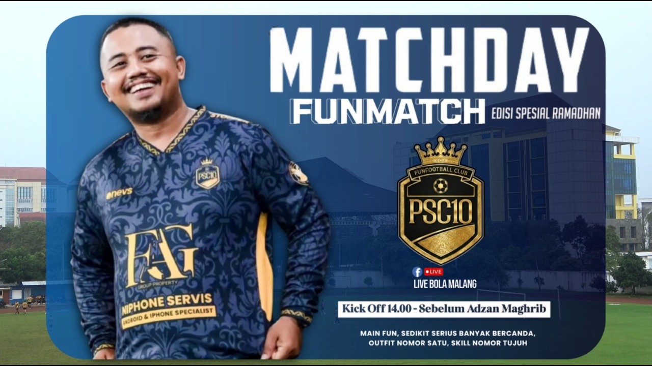 MATCH 2 | PSC 10 FUN GAMES VS MABAR FC | STADION CAKRAWALA UM