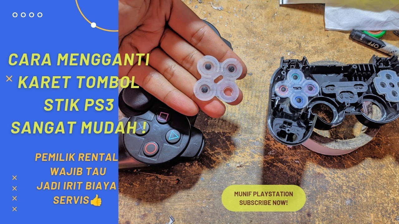 Cara mengganti karet tombol Stik PS3 || Pemilik rental wajib tau , Sangat mudah !!!