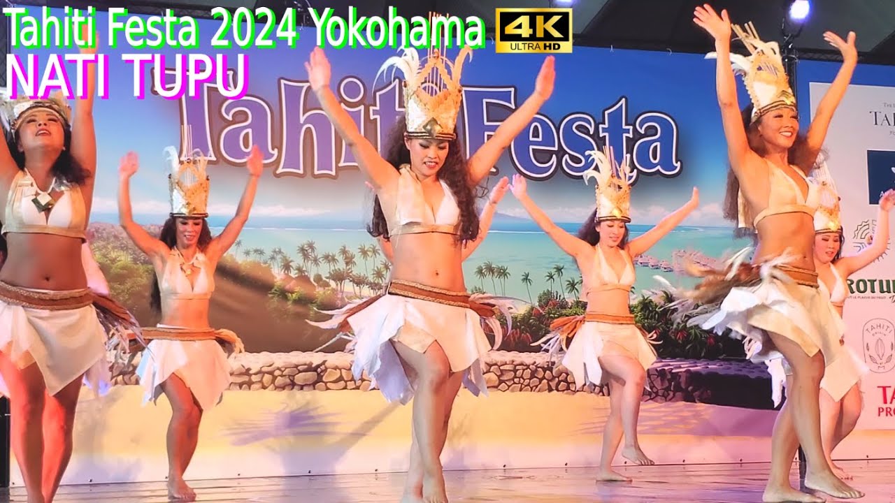 4K【NATI TUPU】Tahiti Festa 2024 Yokohama