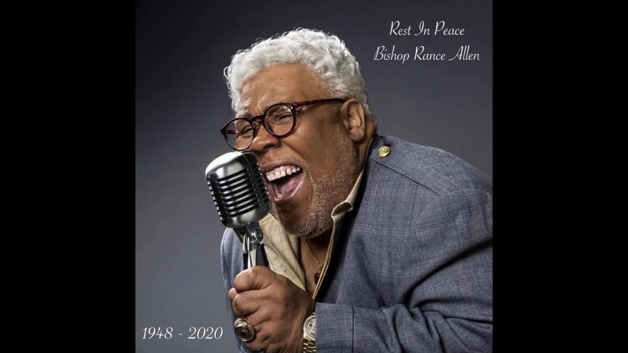 R.I.P. Bishop Rance Allen - (Preaching In High Gear/Praise Break🔥🔥)