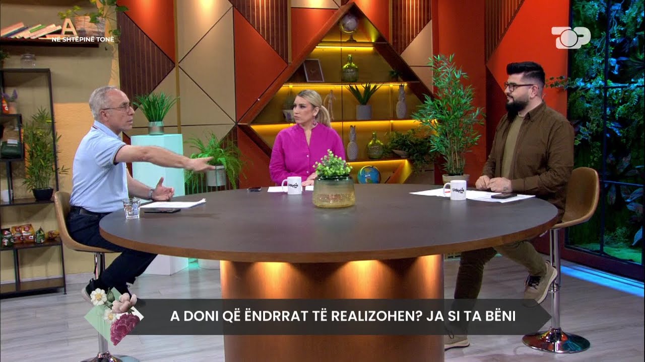A doni që ëndrrat të realizohen? Ja si ta bëni sipas Foni Ilias - Në Shtëpinë Tonë