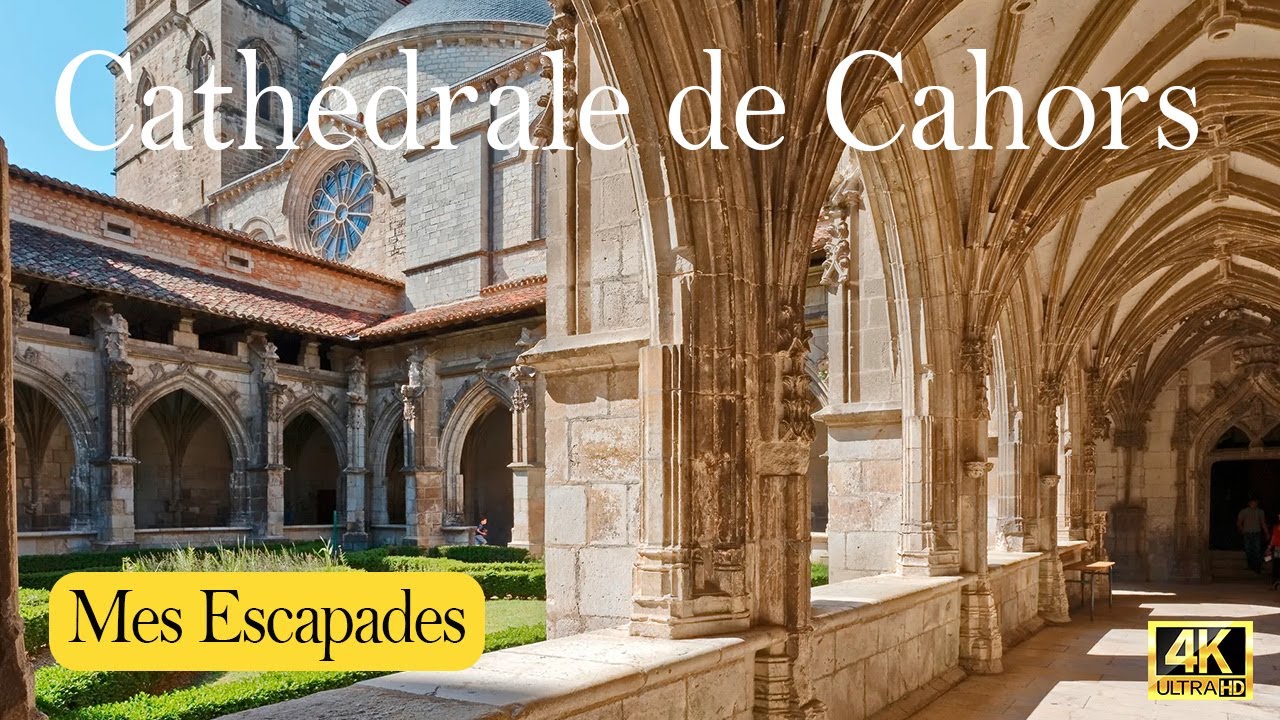 Cath&eacute;drale de Cahors : les coupoles qui d&eacute;fient le temps | MES ESCAPADES | 4K