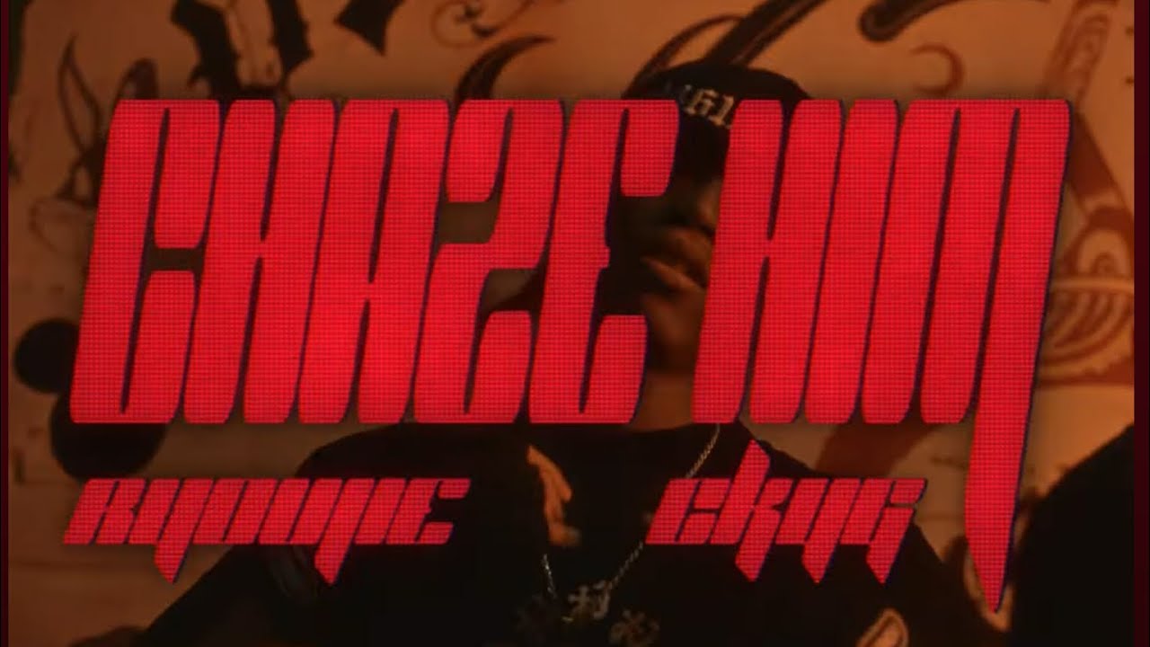 RYOUJI X CK YG - CHASE HIM (EXPLICIT) (MUSIC VIDEO)