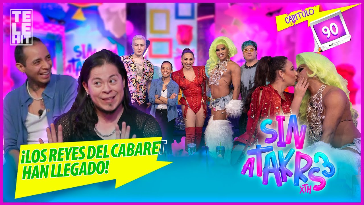 Cabaret trans: Como nunca lo viste | Rudy Reyes, Sony Rangel y Nathan Ambriz en Sin Atakrs3 - Cap 90