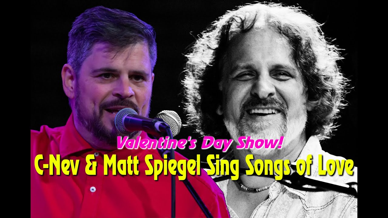 Valentine's Day Show: C-Nev LIVE IN STUDIO with Matt Spiegel - 2/11/21