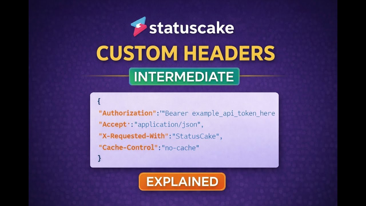 How to Use Custom Headers in StatusCake HTTP Uptime Tests