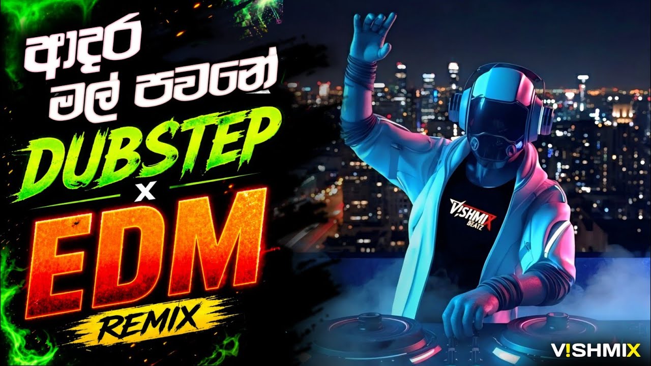 Adara Mal Pawane (Duleeka) Remix (Dubstep × EDM) | Sinhala DJ Remix 2026 | VISHMIX BeatZ