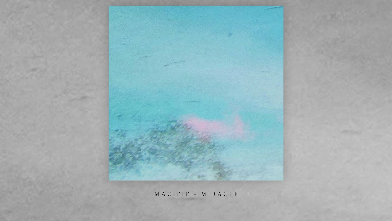 Ｍａｃｉｆｉｆ - Miracle