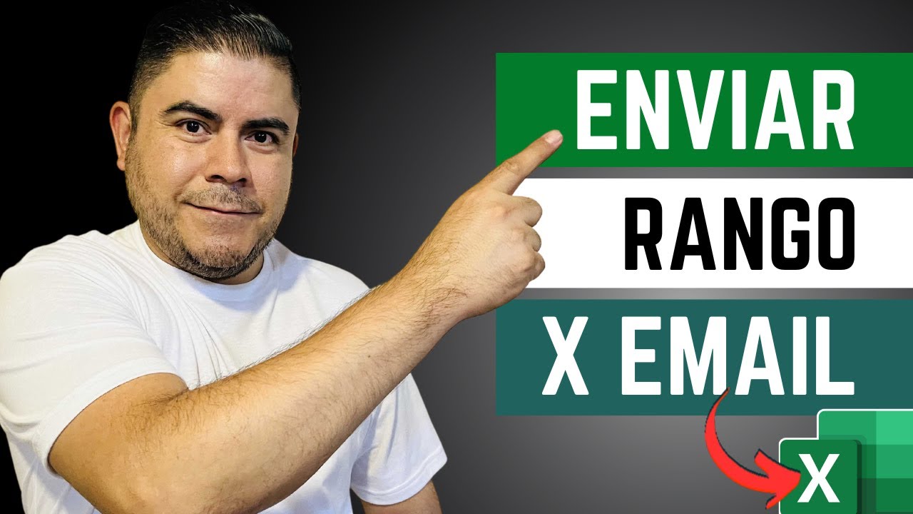 Enviar Rango de Celdas por Email usando Macros y QAT en Excel