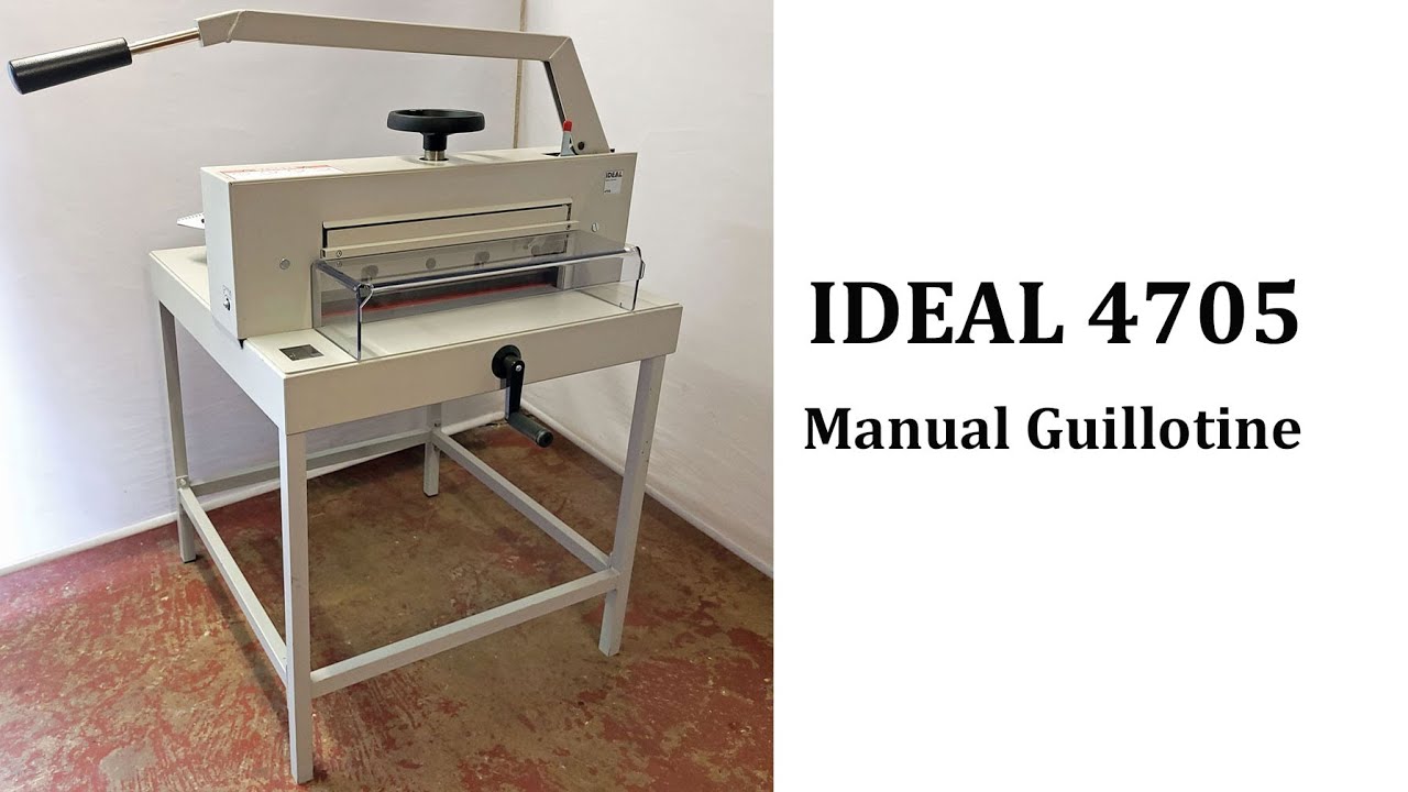Ideal 4705 Guillotine