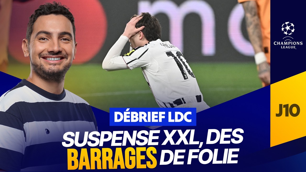 Le Débrief LDC : bilan des barrages + preview des 8e à venir