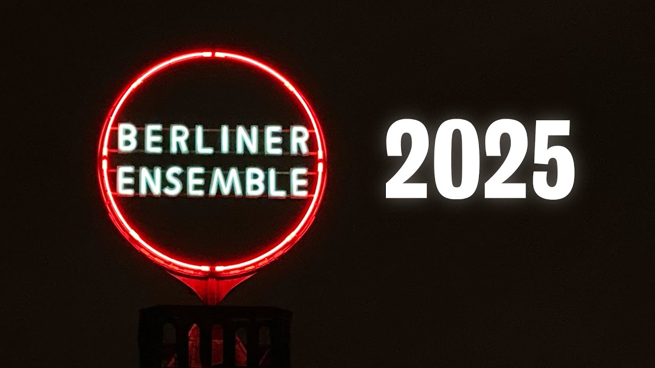 R&uuml;ckblick: Das Theaterjahr 2025 am Berliner Ensemble