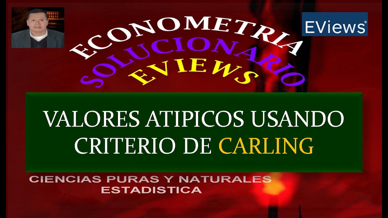 VALORES ATIPICOS USANDO CRITERIO DE CARLING