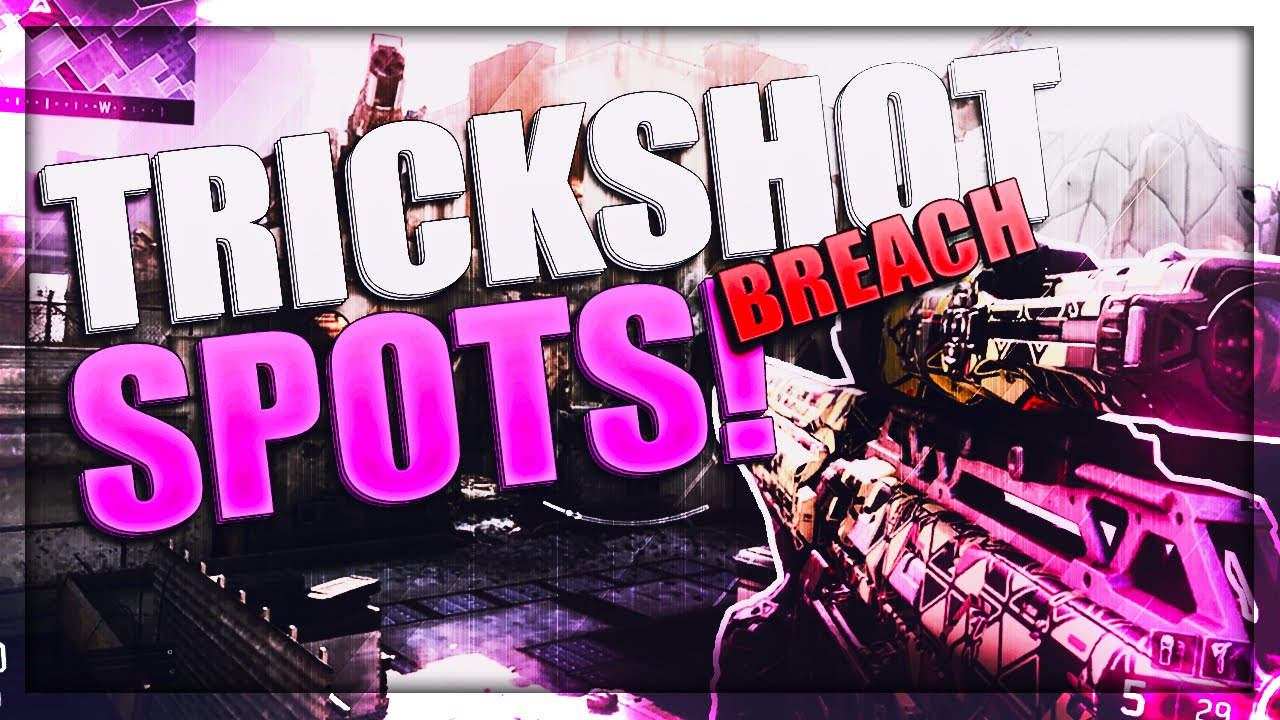BO3: Trickshot Spots #3 (BREACH!)