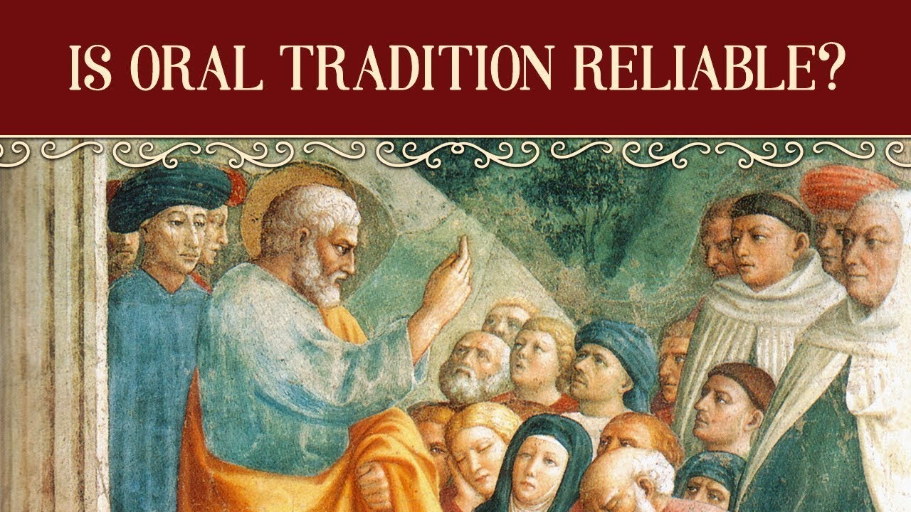 Search the Scriptures Live - Understanding Oral Tradition [Bible #11]