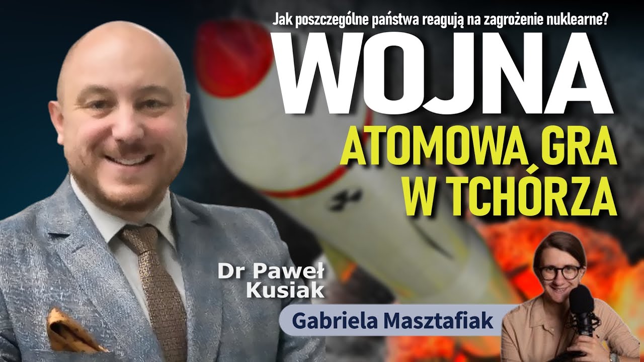 Kto pierwszy użyje broni jądrowej? Jak arsenał nuklearny zmienia relacje międzynarodowe?