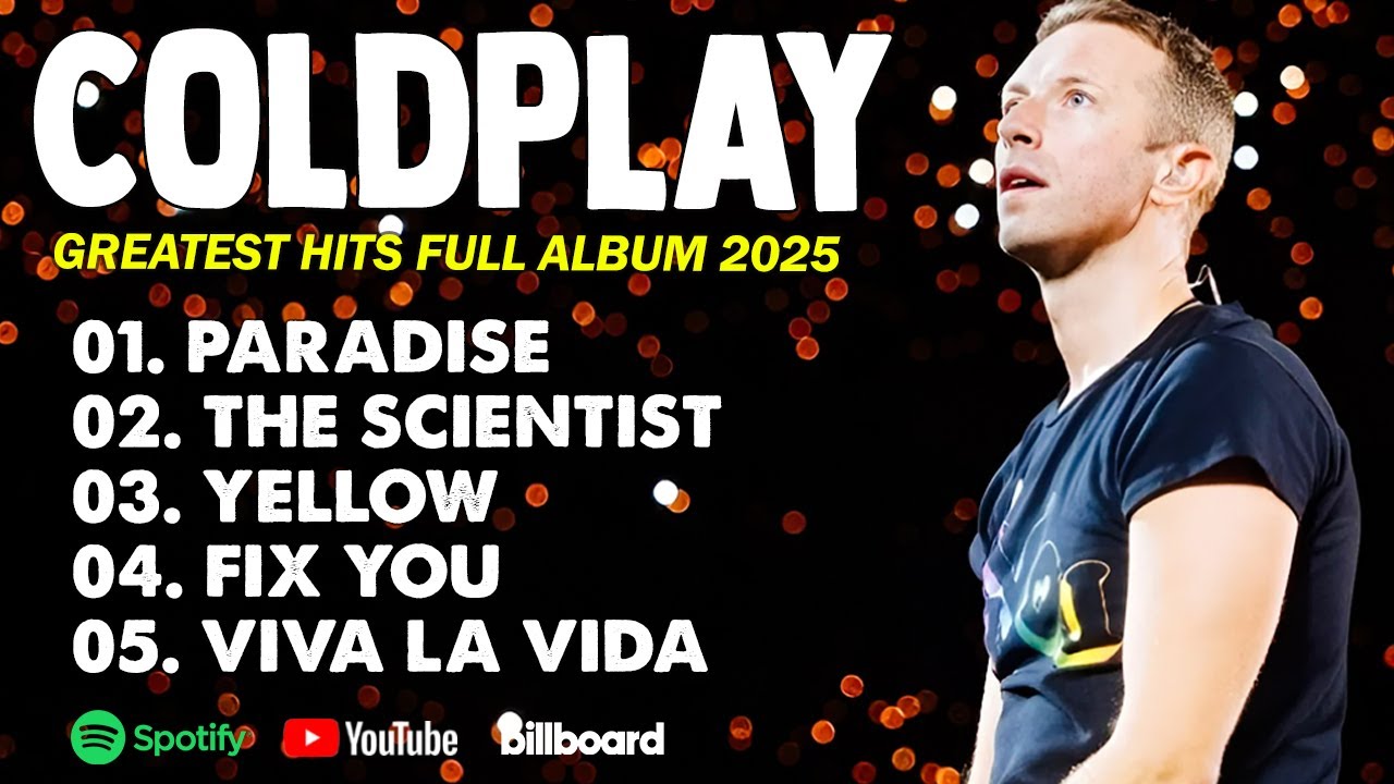 Best of Coldplay ♡ Top Songs 2025 Playlist || Yellow, My Universe,...