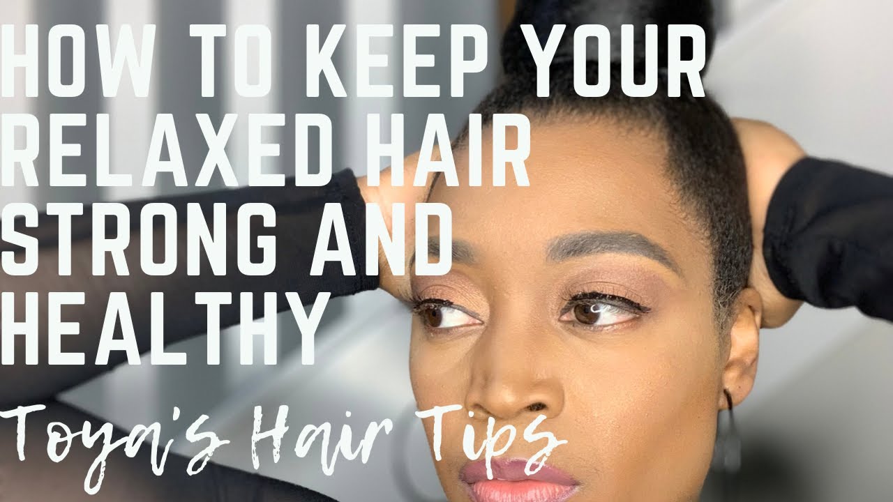 Toya's Hair Tips | How To Keep Relaxed Hair Strong And Healthy | ToyaJTV