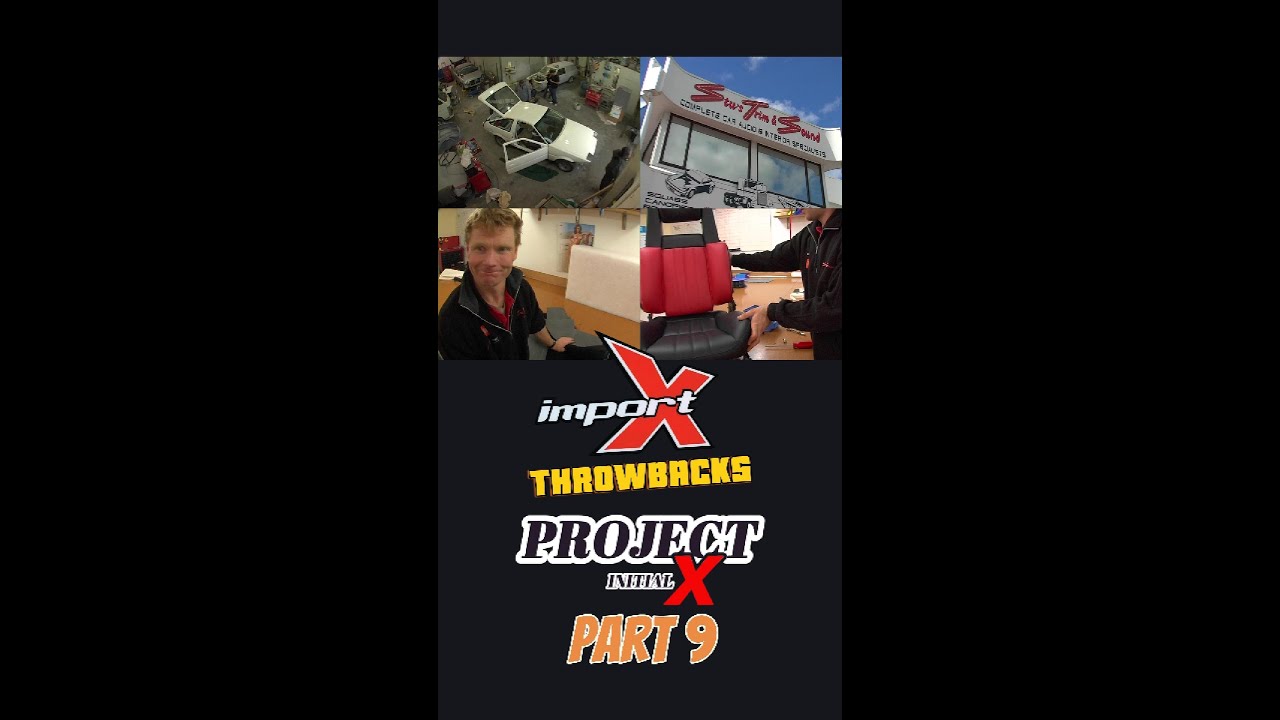 Import X High Performance TV from 2002 - Initial X Car Build Part 9!