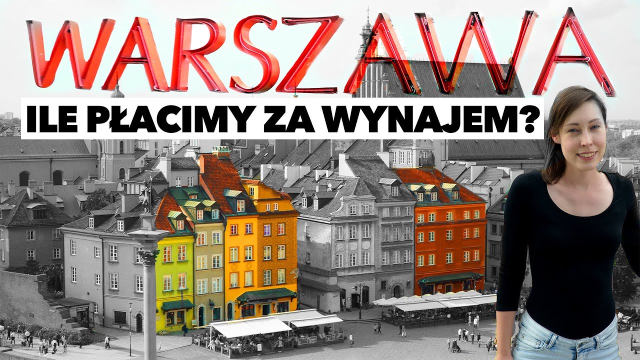Mieszkanie w Warszawie, koszty życia i szybkie zwiedzanie 