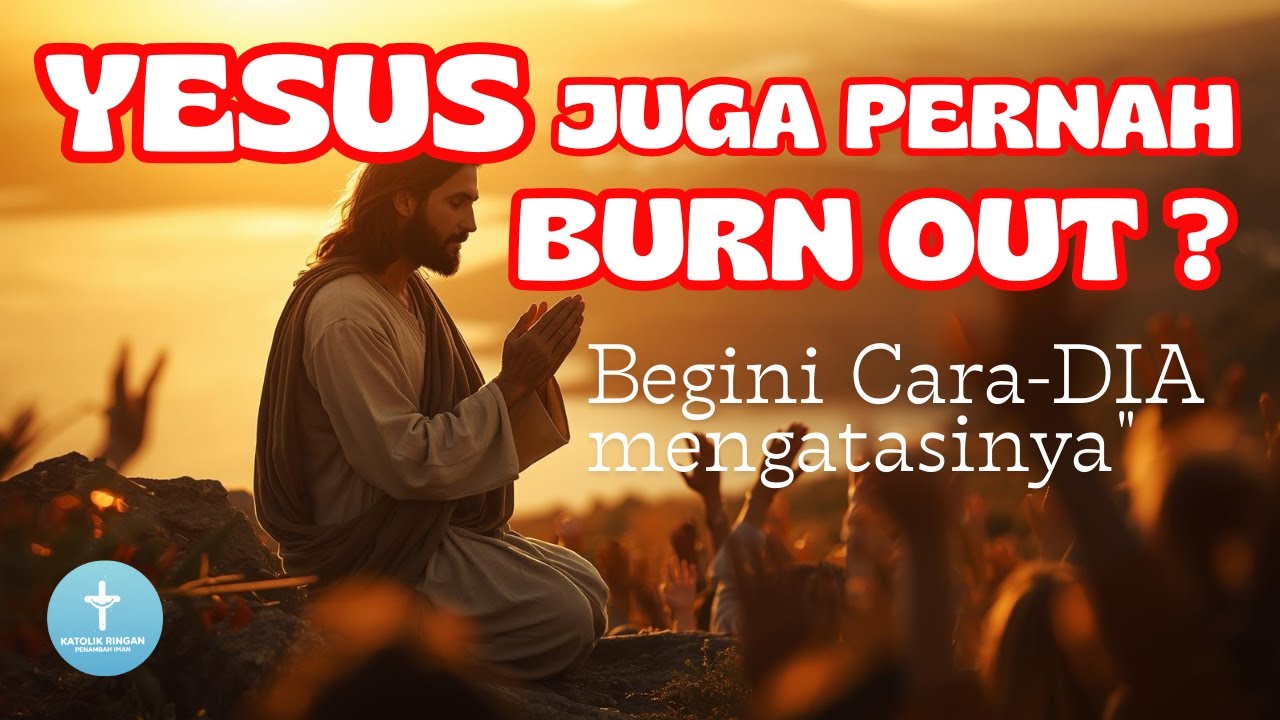 Cara Mengatasi Burnout Menurut Yesus: Belajar Seni Beristirahat (Markus 1:29-39)