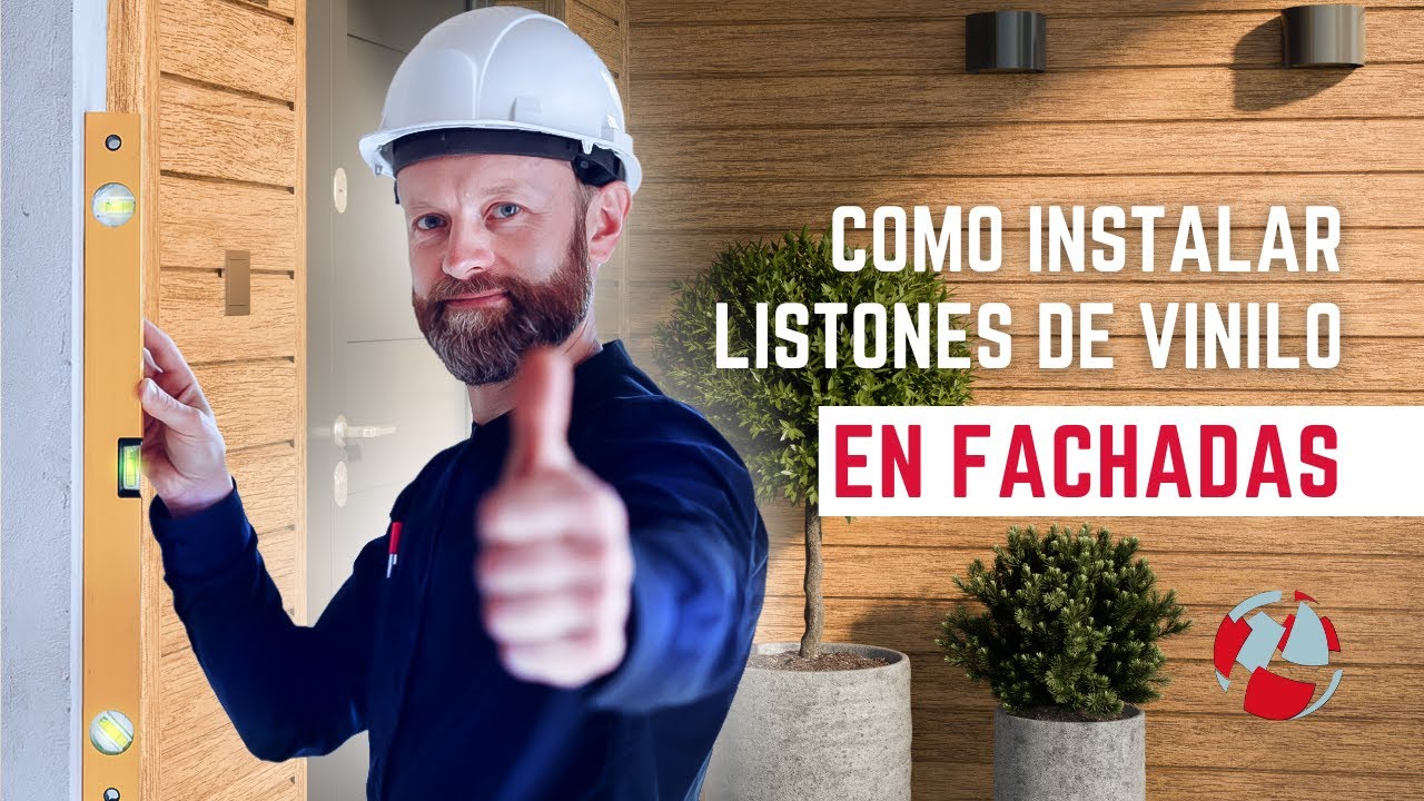 Como Instalar Listones de Vinilo para Fachada - EUROCYD SL