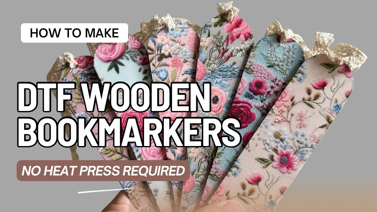 DIY Wooden Bookmarks with DTF Transfers | No Heat Press Needed!
