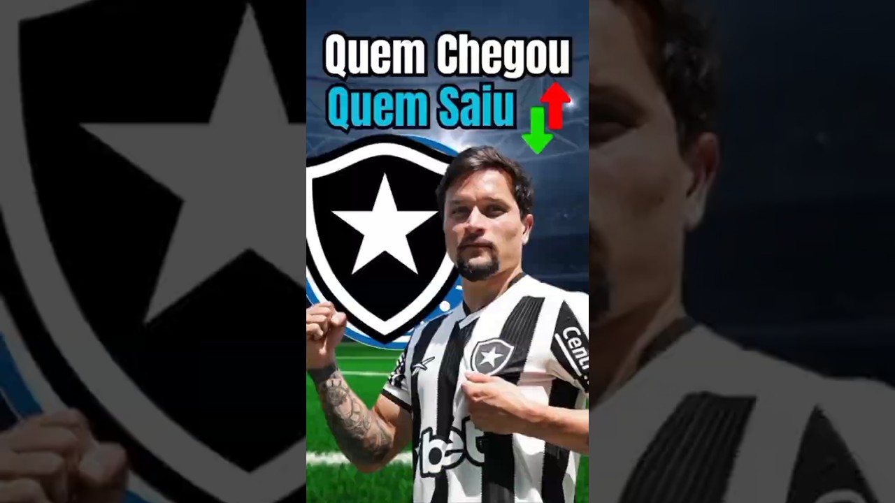 Quem Chegou e Quem Saiu do Botafogo 2025 | TODOS OS JOGADORES | #botafogo #futebol #noticias